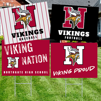 Northgate High School Yard Signs